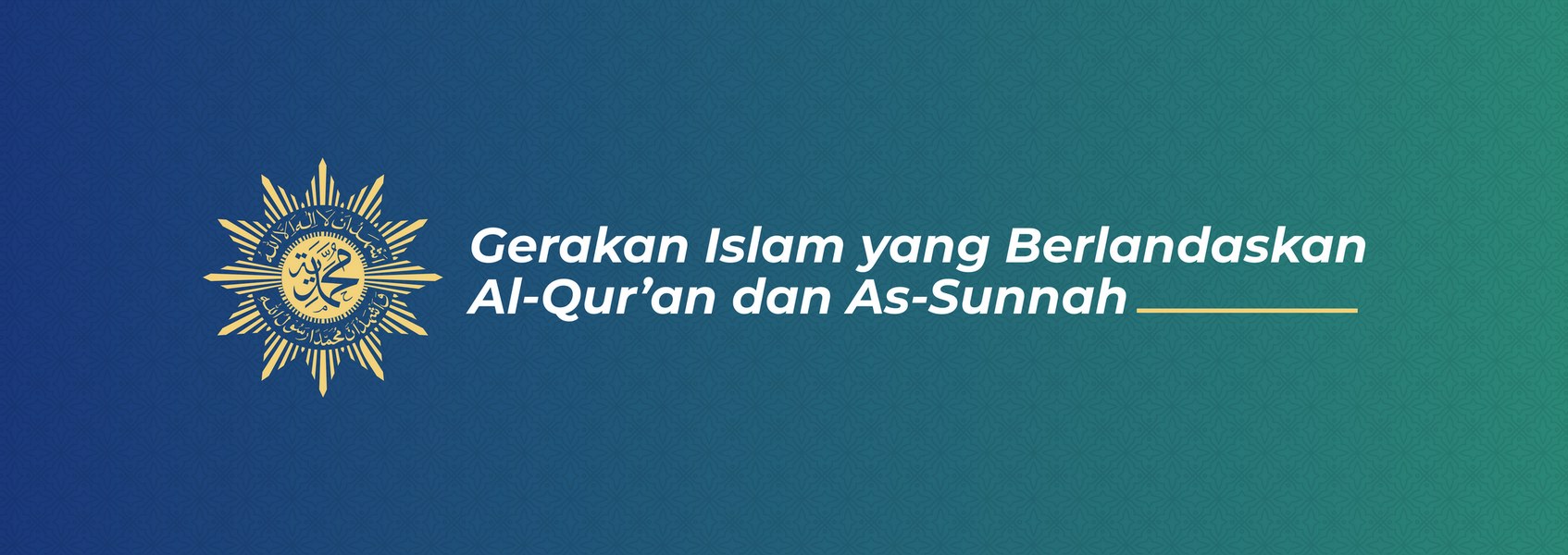 Gerakan Islam yang Berlandaskan Al-Qur'an dan As-Sunnah